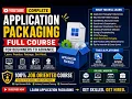Application Packaging Tutorial for Beginners Learn App - v From Scratch Packaging Tutorial