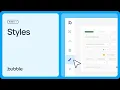 Styles Getting started with Bubble Lesson 1 5