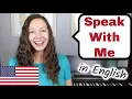 Download Lagu Speak With Me: English Speaking Practice