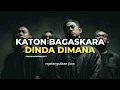 DINDA DIMANAKAH (KATON BAGASKARA)  I PASUKANTAIPROJECT