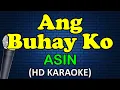 Lagu ANG BUHAY KO - Asin (HD Karaoke)