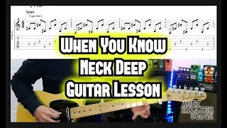 Download How to play Neck Deep When You Know Guitar Tutorial Lesson with TAB MP3