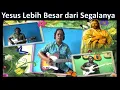 Download Lagu Yesus Lebih Besar dari Segalanya | Lagu Rohani Lama