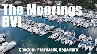 The Moorings BVI – Check-in, provisions and departure | Boating Journey