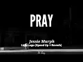 Download Lagu Jessie Murph - Pray      Lirik Lagu (Speed Up + Reverb)
