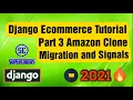 Python Django Ecommerce Tutorial Part 3 Amazon Clone Custom User Setup and Default Admin Panel