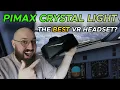 Pimax Crystal Light The Best MSFS Experience I ve Ever Had