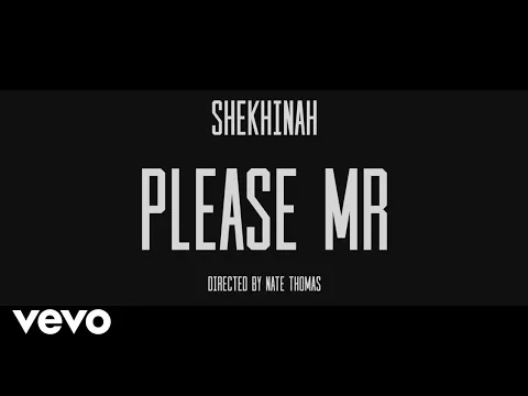 Download MP3 Shekhinah - Please Mr