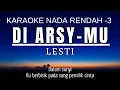 Download Lagu Lesti - Di Arsy-Mu (Karaoke Lower Key Nada Rendah -3 Fm)