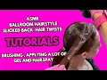 ASMR Ballroom Hairstyle Full Tutorial I watched it on X2 Speed Slicked Back Hair Hair Twists