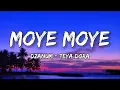 Download Lagu Teya Dora - Dzanum ( Moye Moye ) Lyrics