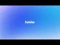 Download Lagu Sahiba Lyrics | Aditya Rikhari | 7Lyrics World | 2024