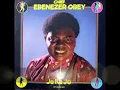 Ebenezer Obey - E Sa Ma Miliki