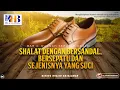 Download Lagu Reviving Forgotten Sunnahs: Praying in Sandals, Pure Shoes | Khalid Basalamah
