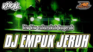 dj empuk jeru kiw kiw kugeruk enak banget full bass horeg by r2 project official remix
