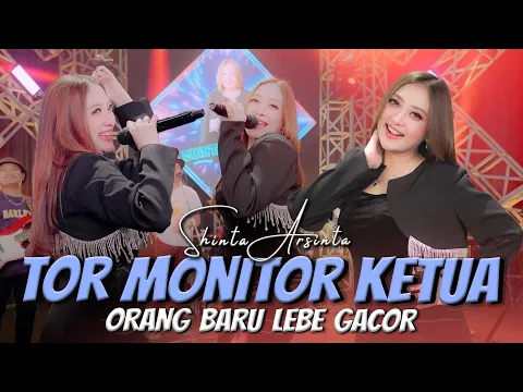 Video Thumbnail: TOR MONITOR KETUA - Shinta Arsinta (Official Music Video) || Orang Baru Lebe Gacor