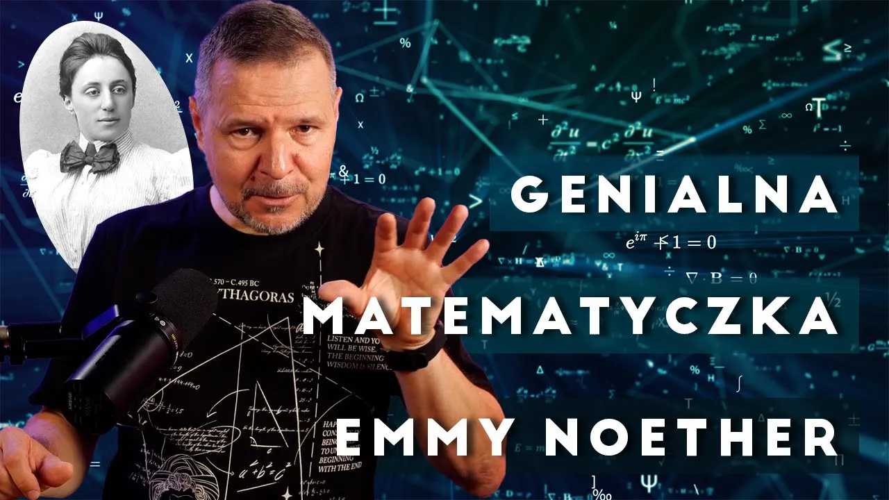 To ona pokazała, że u podstaw natury kryją się symetrie