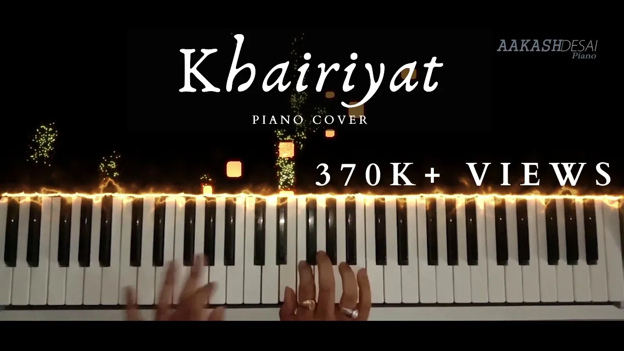 Khairiyat | Piano Cover | Arijit Singh | Aakash Desai