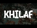 Download Lagu The New Boyz - Khilaf (Lirik) | Mix Playlist