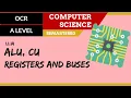 1 OCR A Level H046-H446 SLR1 - 1 1 ALU CU registers and buses