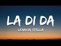 Lennon Stella - La Di Da (Lyrics)