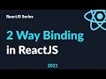 ReactJS Tutorial 15 - Two Way Binding ReactJS Forms