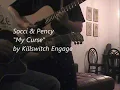 Killswitch Engage - My Curse - Acoustic Cover
