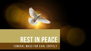 23 Funeral Mass for Earl Coffelt