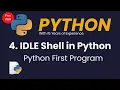 What is Python IDLE and How to Use the IDLE Shell