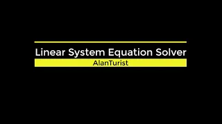 LINEAR SYSTEM EQUATION SOLVER IN PYTHON