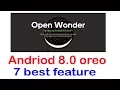 Andriod 8 0 oreo 7 best feature operating system for all mobile updated new version from google