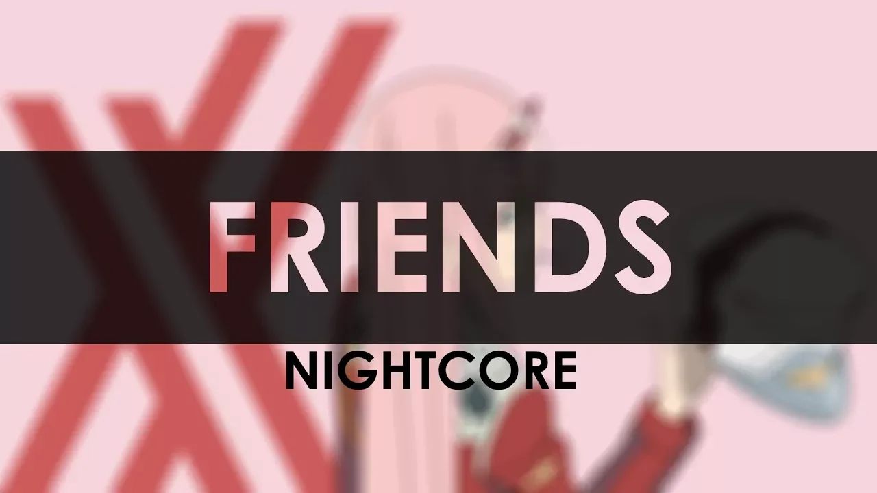 Nightcore - FRIENDS (Marshmello & Anne Marie)