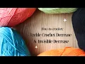 US Crochet Decrease Invisible Decrease - BEGINNER FRIENDLY CROCHET TUTORIAL