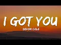 Download Lagu Devon Cole - I Got You (Lyrics)