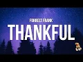 Lagu Forrest Frank - THANKFUL (Lyrics)