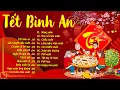 Lagu Nhạc Tết 2026 Remix, Top 15 Bản Nhạc Xuân EDM Hay Nhất Nghe Là Thấy Tết - Chào Xuân Bính Ngọ 2026