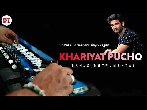 Download MP3 Khairiyat Pucho Banjo Instrumantal Ringtone | Arijit Singh | Tribute To Sushant singh Rajput