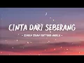 Lagu Zinidin Zidan feat  Yaya nadila - cinta dari seberang [ Lyrics ]