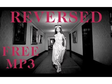 Download MP3 Selena Gomez - Kill Em With Kindness Music Video REVERSED (BACKWARDS) + FREE MP3 DOWNLOAD