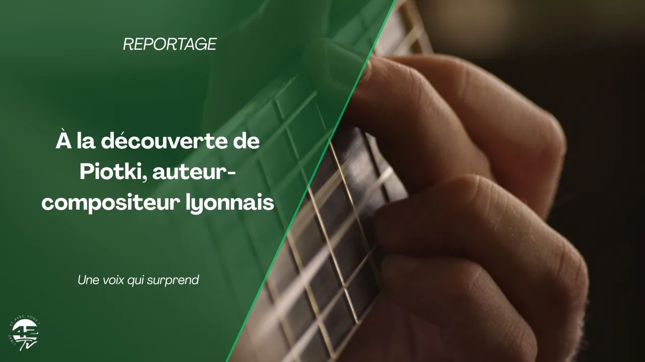 Piotki : la nouvelle voix de la chanson française à découvrir ?