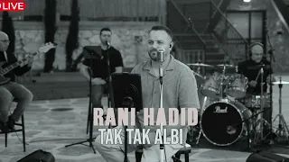 راني حديد RANi HADID تك تك قلبي TAK TAK ALBi Cover 2025 