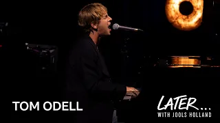 Tom Odell Don T Let Me Go Later With Jools Holland 