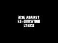 Download Lagu Rise Against - Re-education (Lyrics)