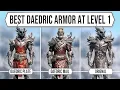Skyrim Get The Best Daedric Armor at level 1