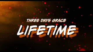 Three Days Grace - Lifetime