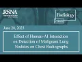Effect of Human-AI Interaction on Detection of Malignant Lung Nodules on Chest Radiographs
