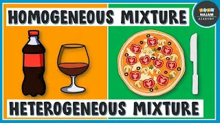 Homogeneous and Heterogeneous Mixture Chemistry