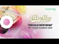 iMeyMey - Sedih Kalau Diceritain Mah (Lirik Lagu)