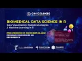Biomedical Data Science in R Statistical Analysis Machine Learning in R