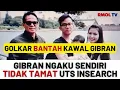 Download Lagu Golkar Bantah Kawal Gibran! Gibran Sendiri yang Mengaku Tidak Lulus UTS Insearch? Beneran Tidak Sah?